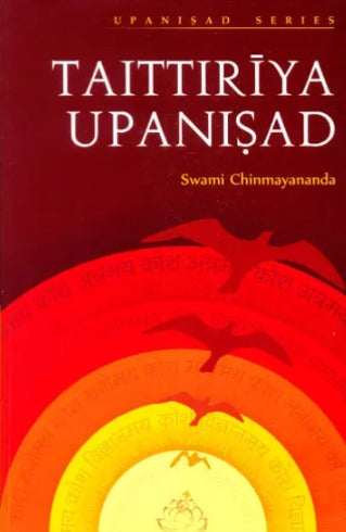 Taittiriya Upanisad by Swami Chinmayananda [English]