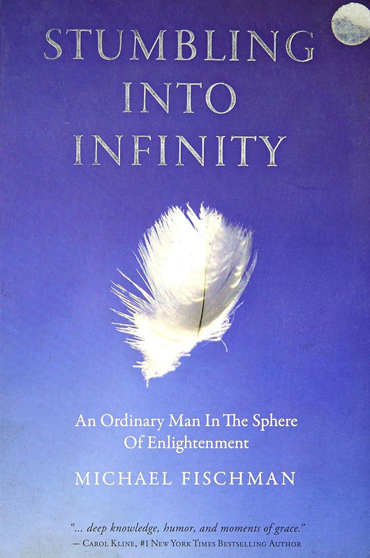 Stumbling Into Infinity [English]