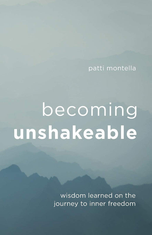 Becoming Unshakeable [English]
