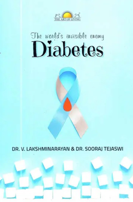 The Worlds Invisible Enemy Diabetes [English]