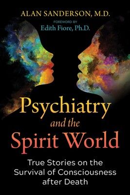 Psychiatry and the Spirit World [English]