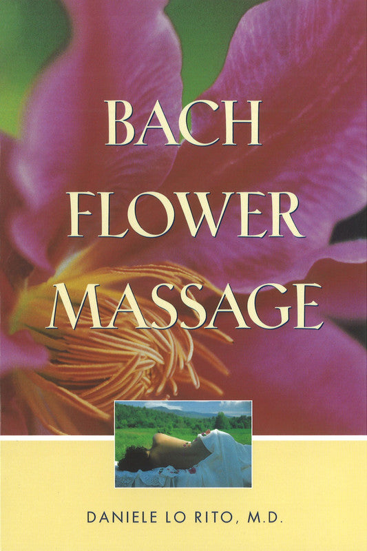 Bach Flower Massage [English]
