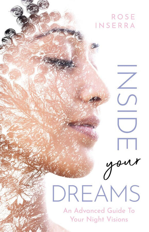 Inside Your Dreams - An advanced guide to your night visions [English]
