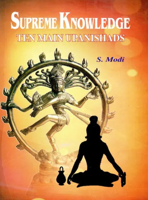 Supreme Knowledge (Ten Main Upanishads) [English]