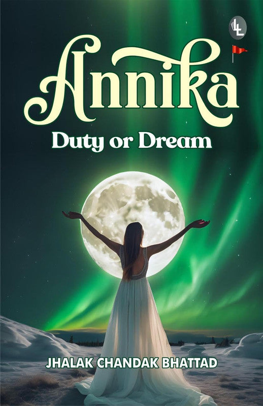 Annika Duty or Dream [English]