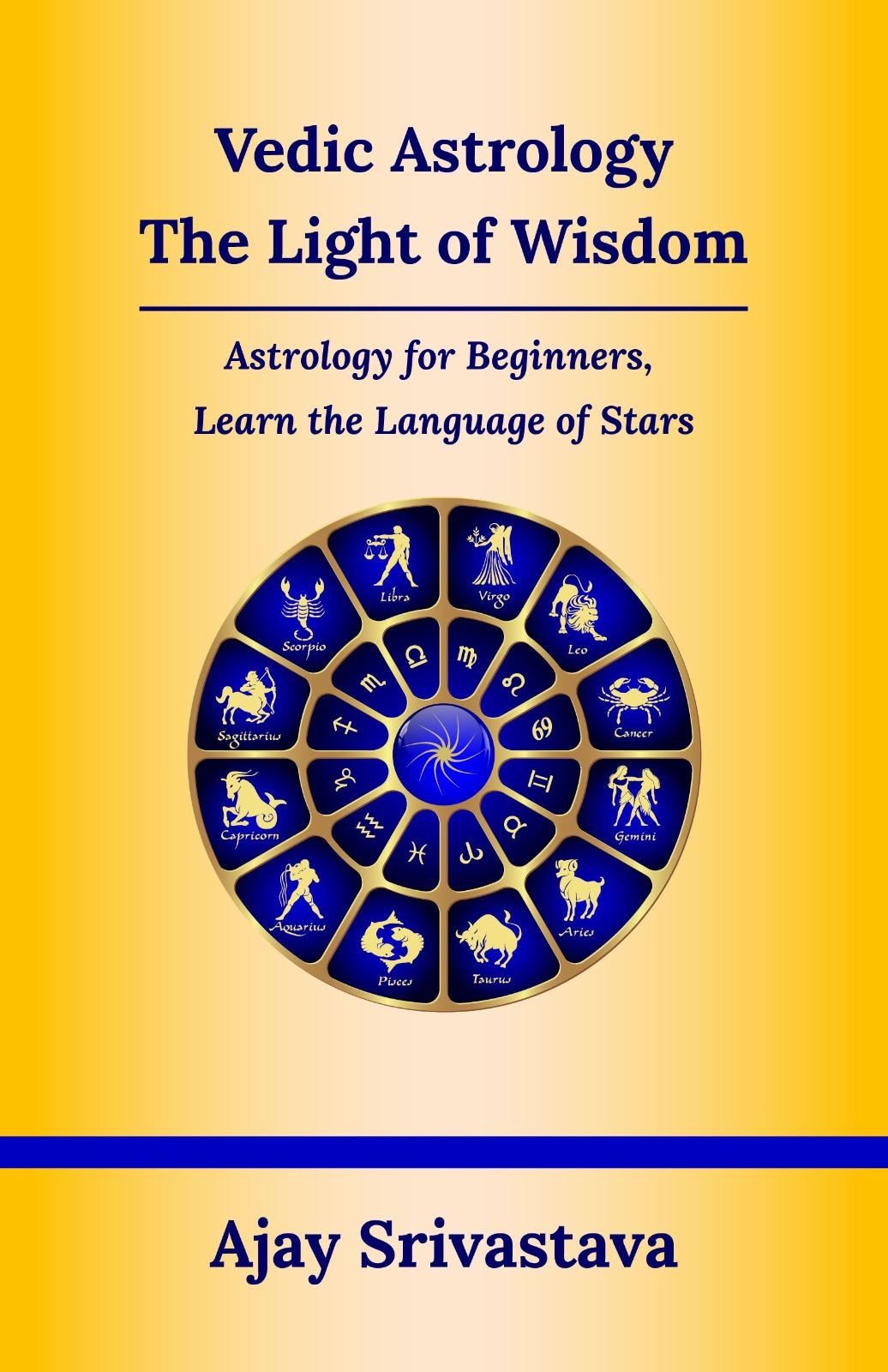 Vedic Astrology [English] By Ajay Kumar Srivastava – Bookkish India