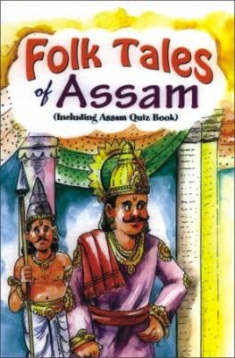 Folk Tales of Assam (Including Assam Quiz Book)
