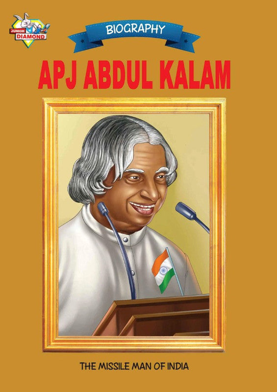 APJ Abdul Kalam: The Missile Man of India [English]