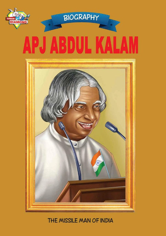 APJ Abdul Kalam: The Missile Man of India [English]