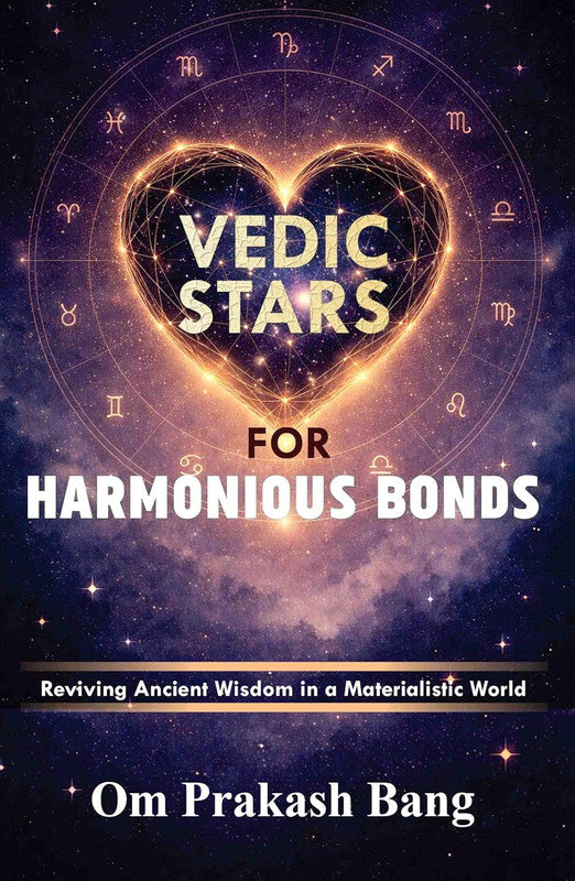 Vedic Stars for Harmonious Bonds [English]