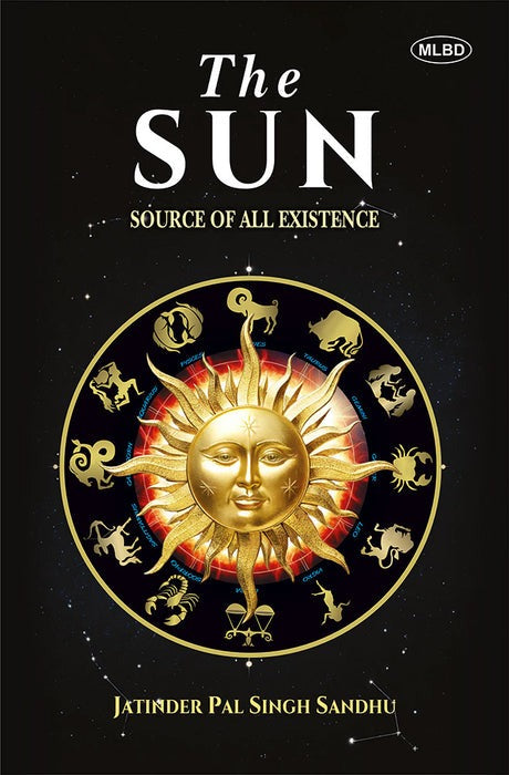 The Sun: Source of all Existence [English]
