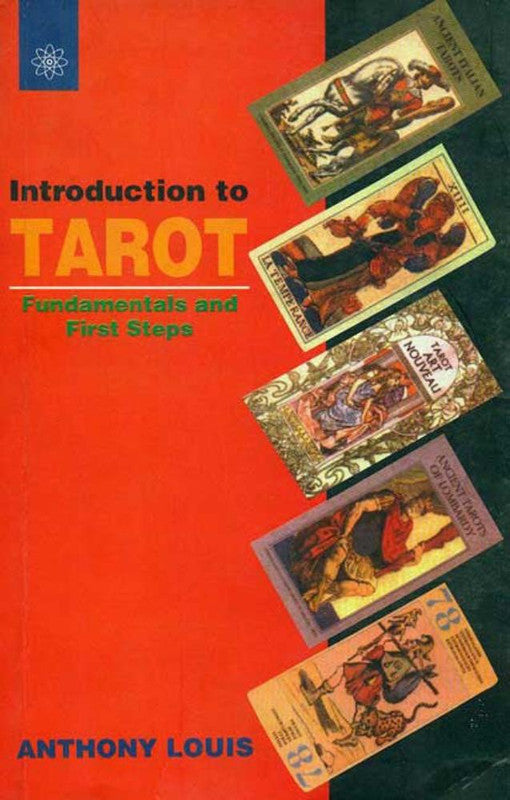 Introduction to Tarot: Fundamentals and First Steps [English]