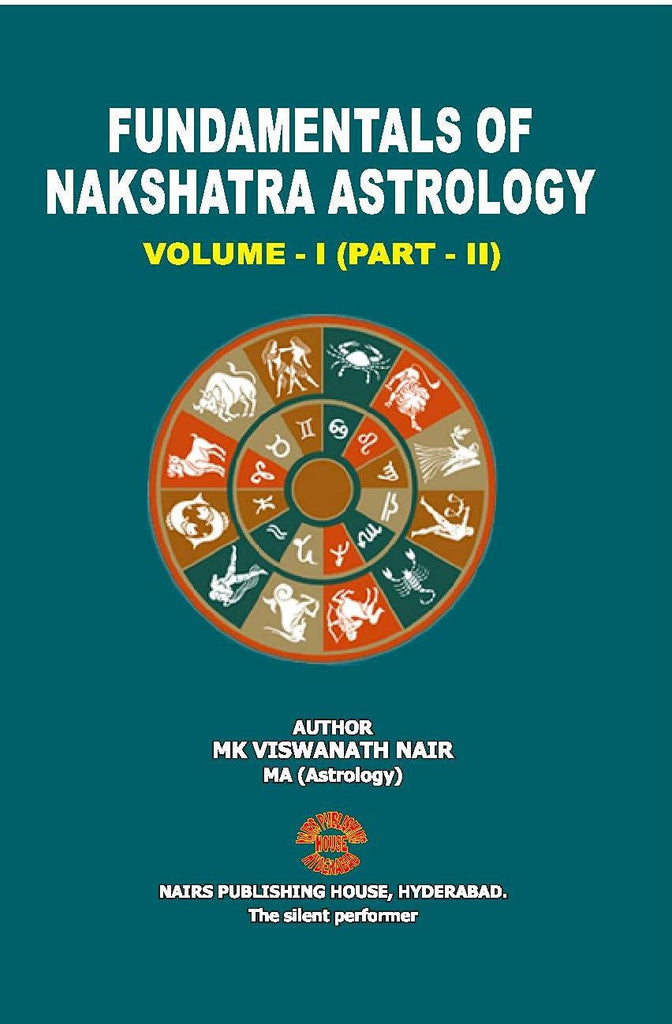 Fundamentals of Nakshatra Astrology (Volume 1, Part 2) [English]