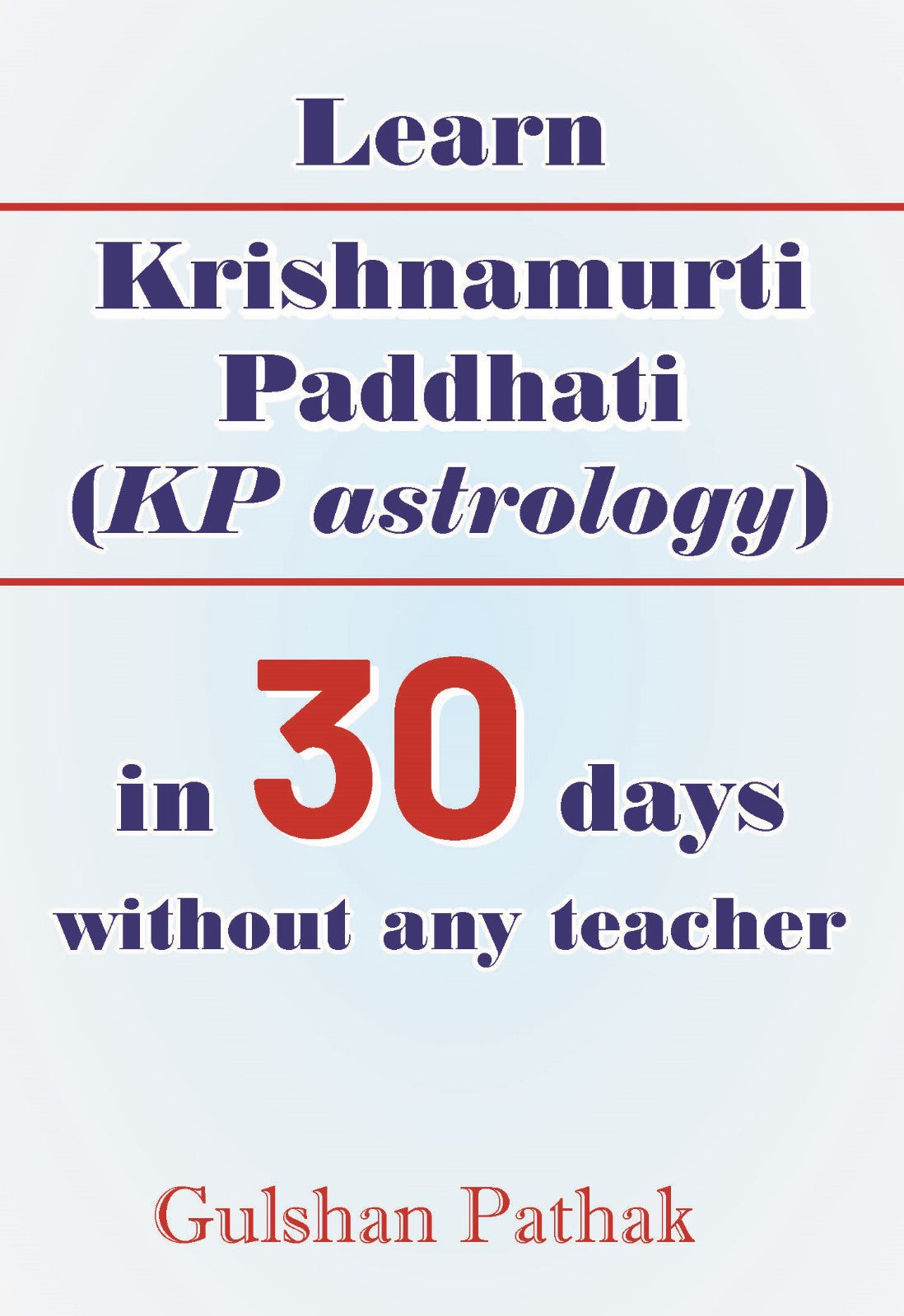 Learn KP Astrology in 30 Days without any Teacher