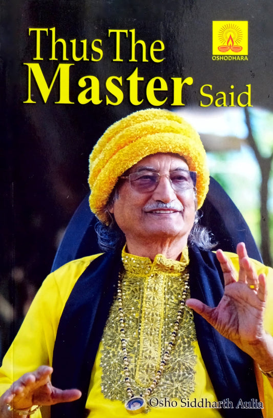 Thus the Master Said [English]