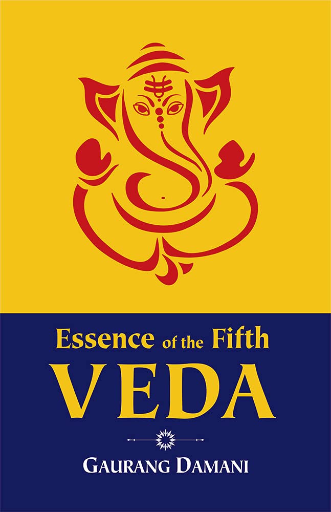 Essence of the Fifth Veda [English]