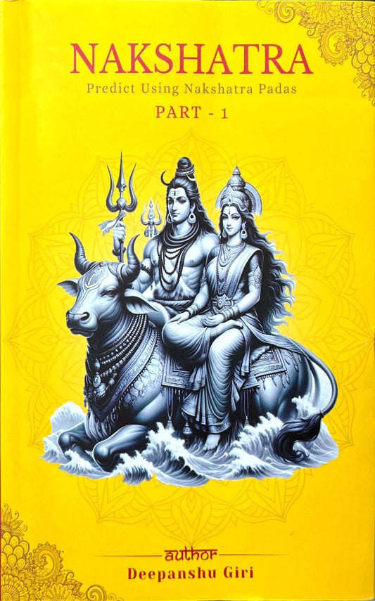 Nakshatra Part 1: Nakshatra Pad Se Phal Kathan (As Told by Lord Shiva) [English]