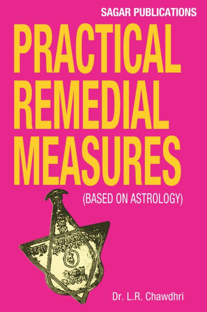 Practical Remedial Measures (Based on Astrology) [English]