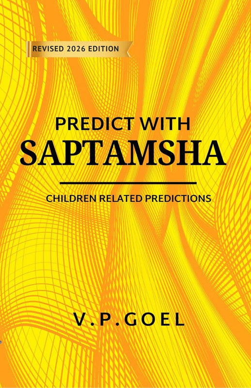 Predict with Saptamsha: Children Related Predictions[English]