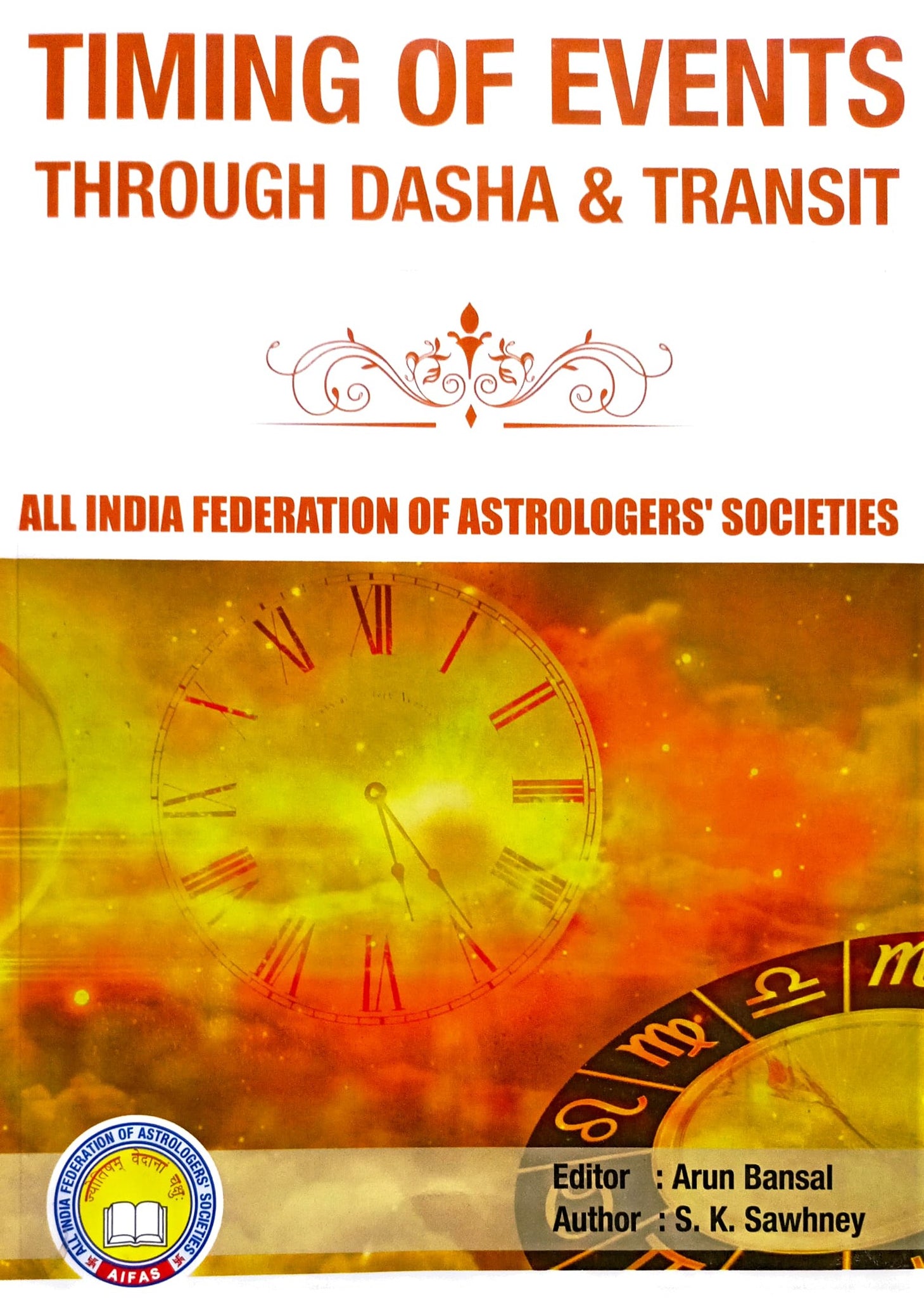 Timing of Events through Dasha & Transit [English] By SK Sawhney