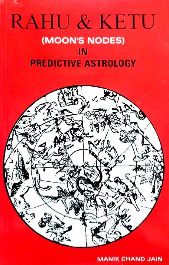 Rahu & Ketu in Predictive Astrology [English]