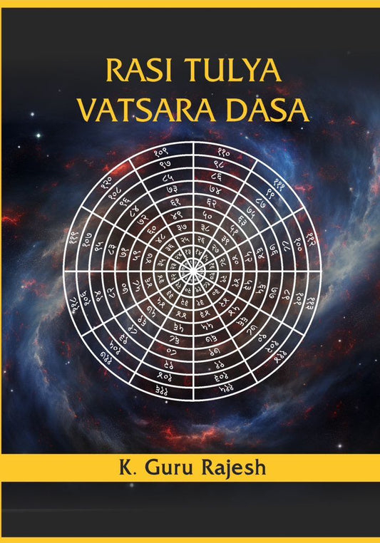Rasi Tulya Vatsara Dasa: A Simple and Unique method of Timing Events