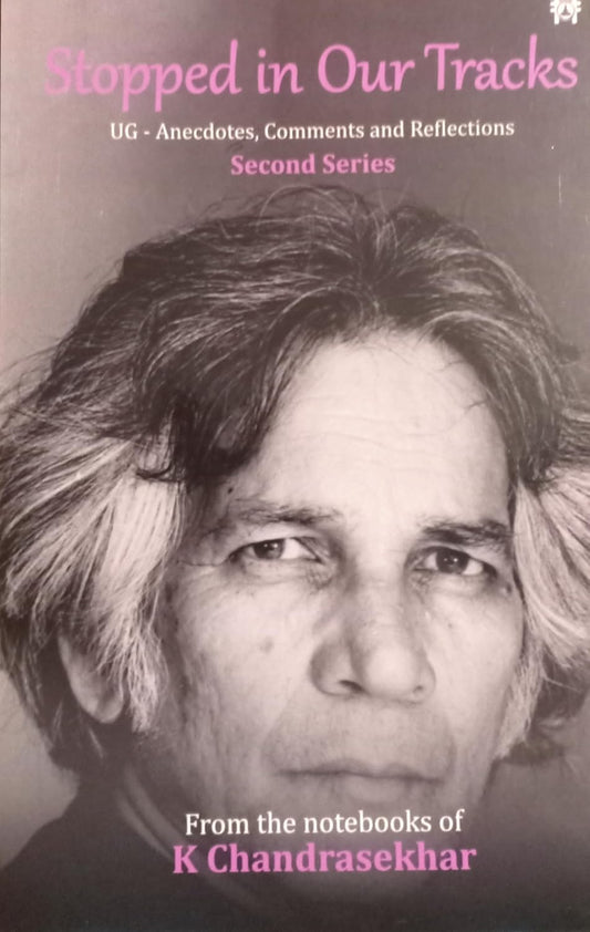 Stopped in Our Tracks: UG-Anecdotes, Comments and Reflections [English]