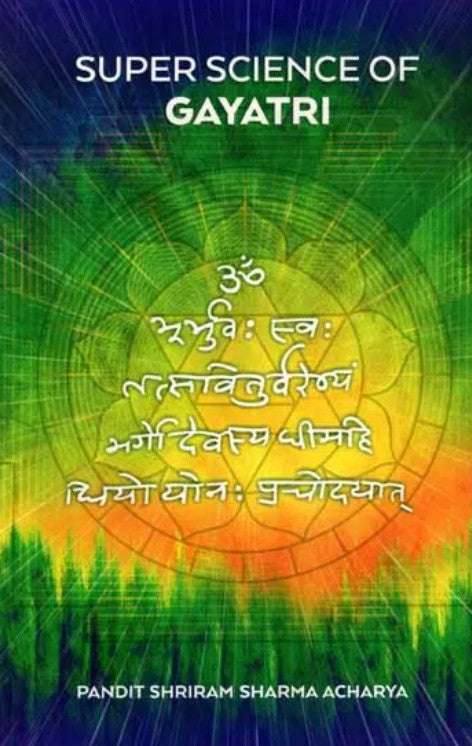Super Science of Gayatri [English Sanskrit]