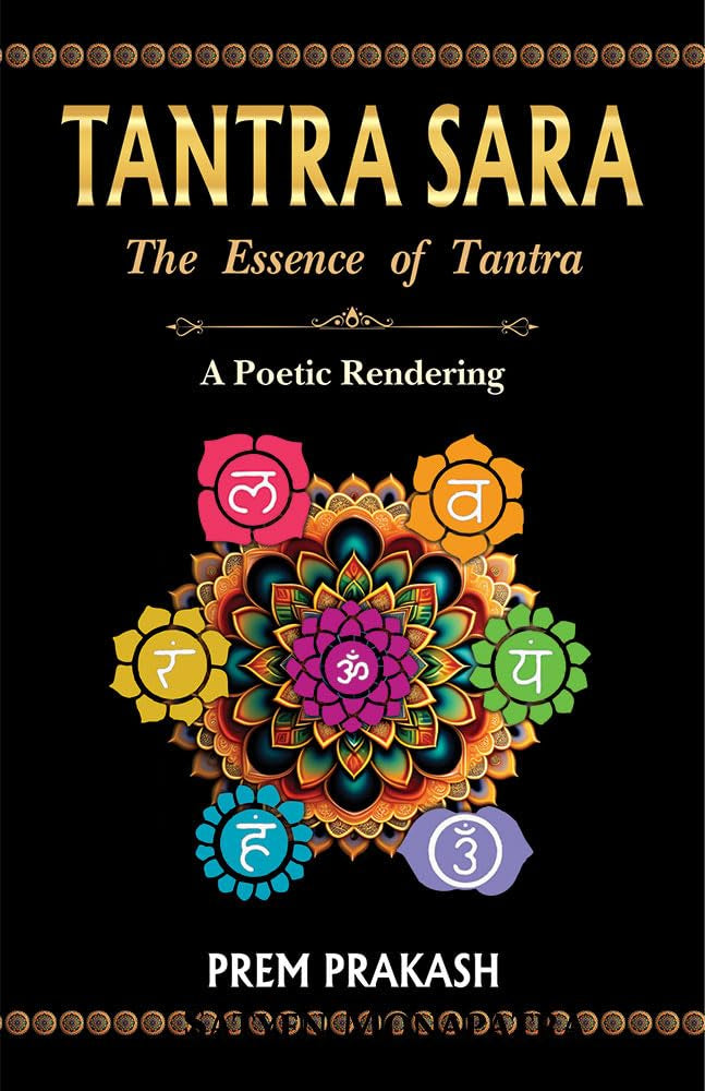 Tantra Sara: The Essence of Tantra [English]