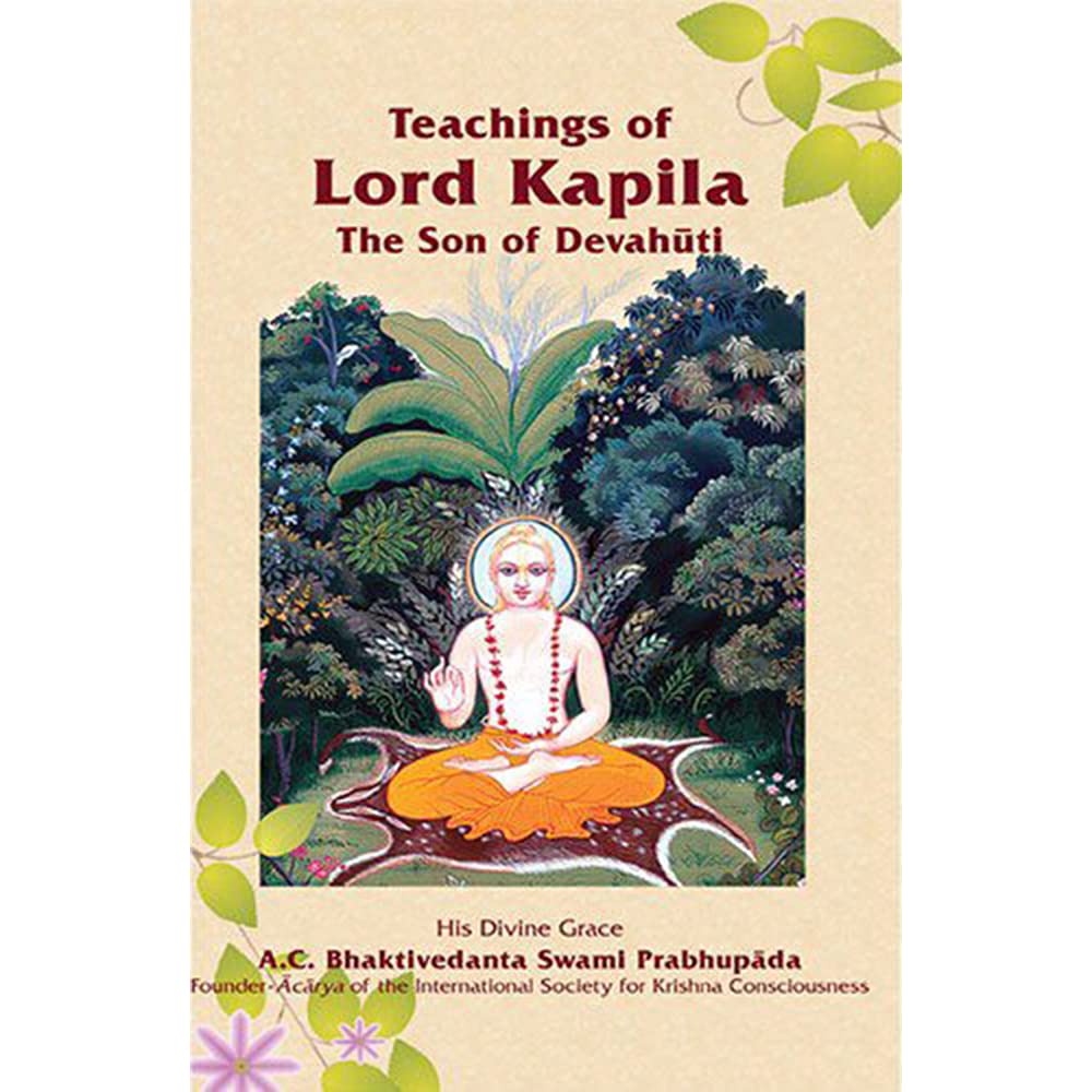 Teachings of Lord Kapila, The Son of Devahuti [English]