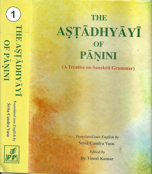 The Astadhyayi of Panini (Set of 2 Volumes) [Sanskrit English]