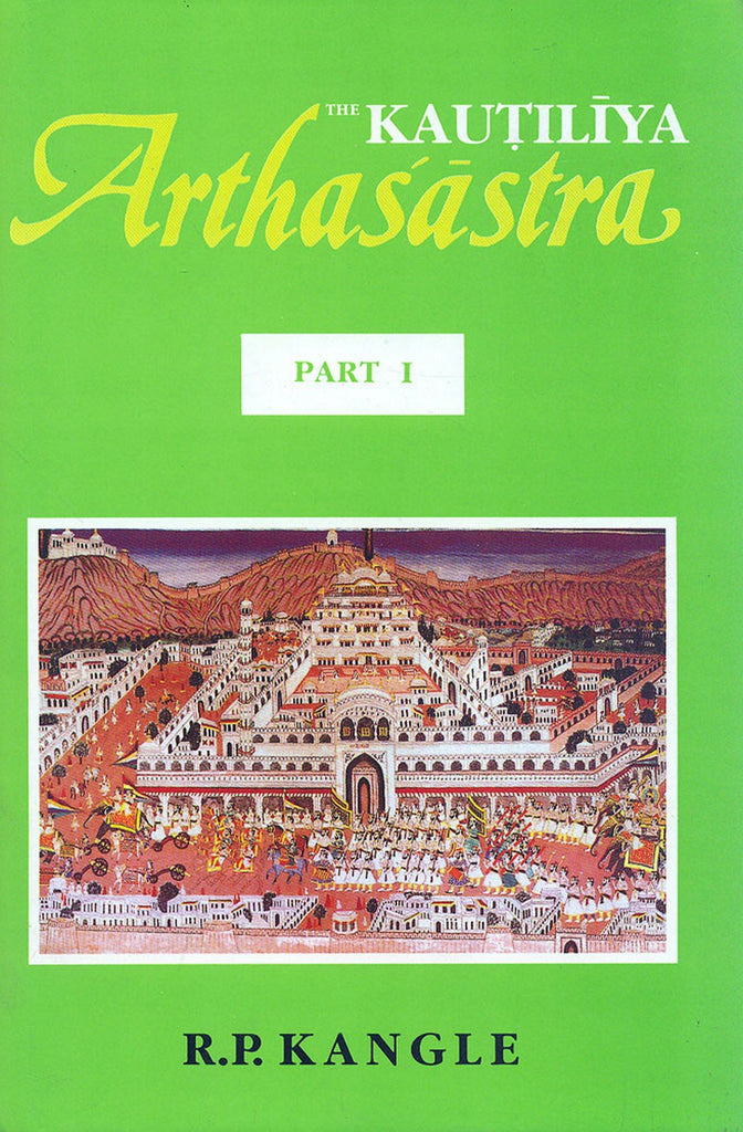 The Kautiliya Arthasastra (Volume 1) [Sanskrit]