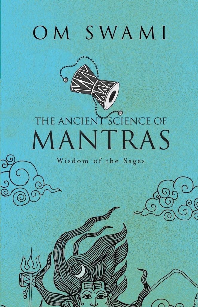The Ancient Science of Mantras [English]