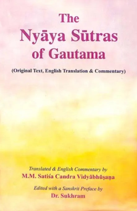 The Nyaya Sutras of Gautama [English]