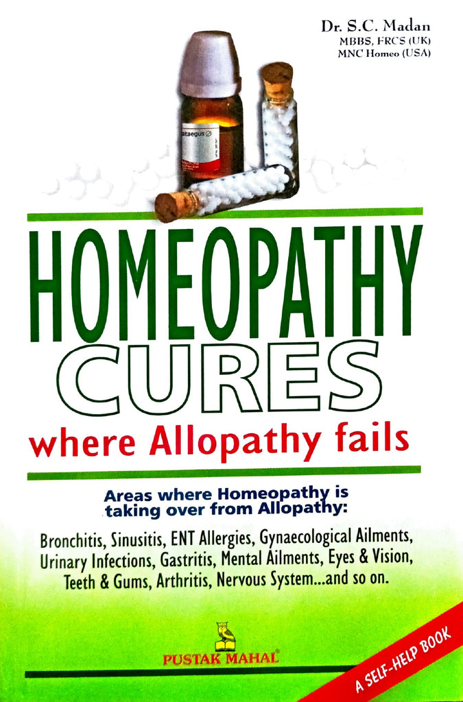 Homeopathy Cures (Where Allopathy Fails) [English]