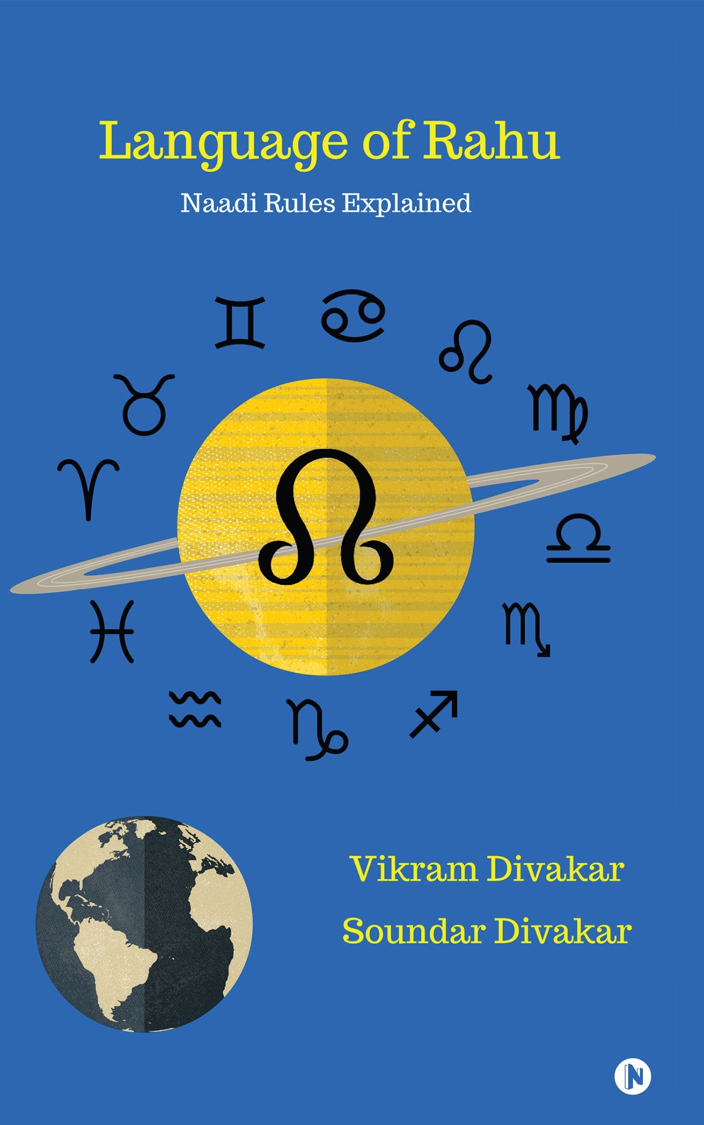 Language of Rahu: Naadi Rules Explained [English]