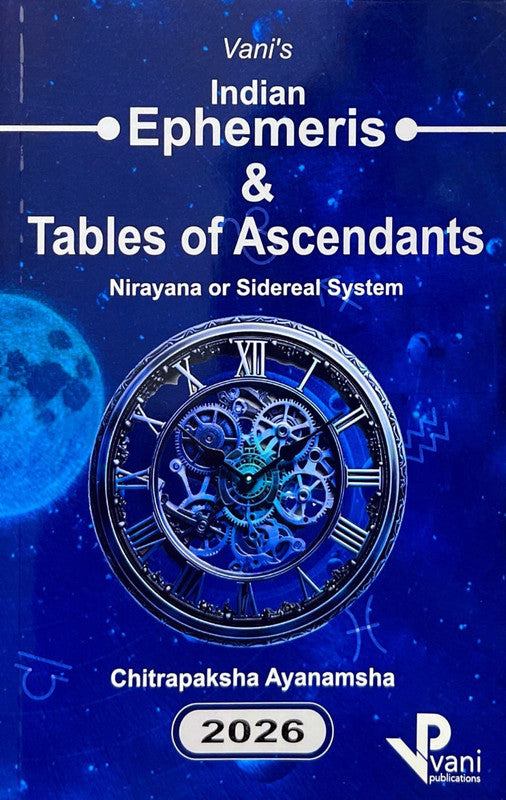 Vani's Ephemeris & Table of Ascendants 2026 [English]