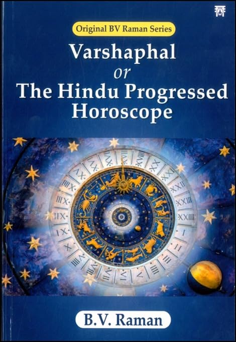 Varshaphal or The Hindu Progressed Horoscope [English]
