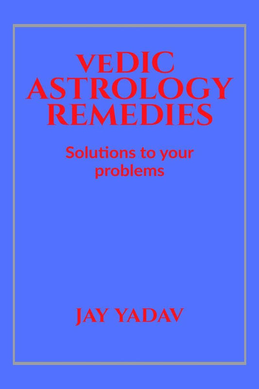 Vedic Astrology Remedies [English]