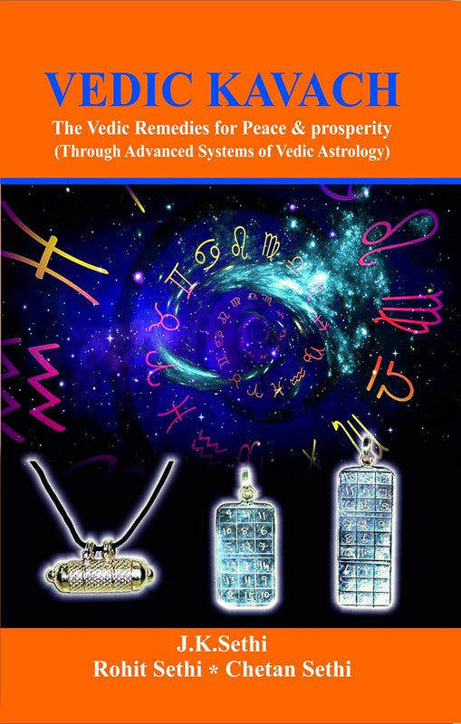 Vedic Kavach: The Vedic Remedies for Peace & Prosperity [English]