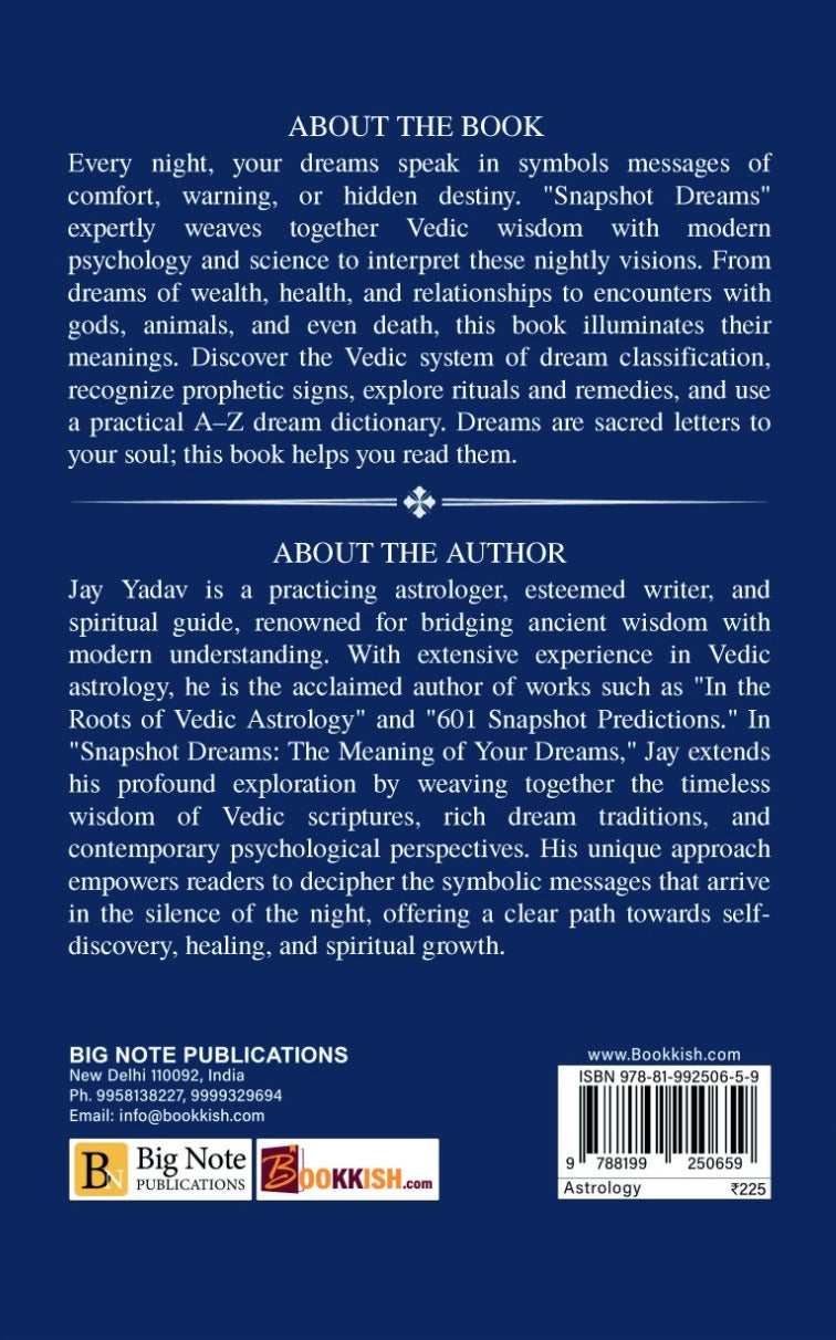 Snapshot Dreams: The Meaning of Your Dreams [English]