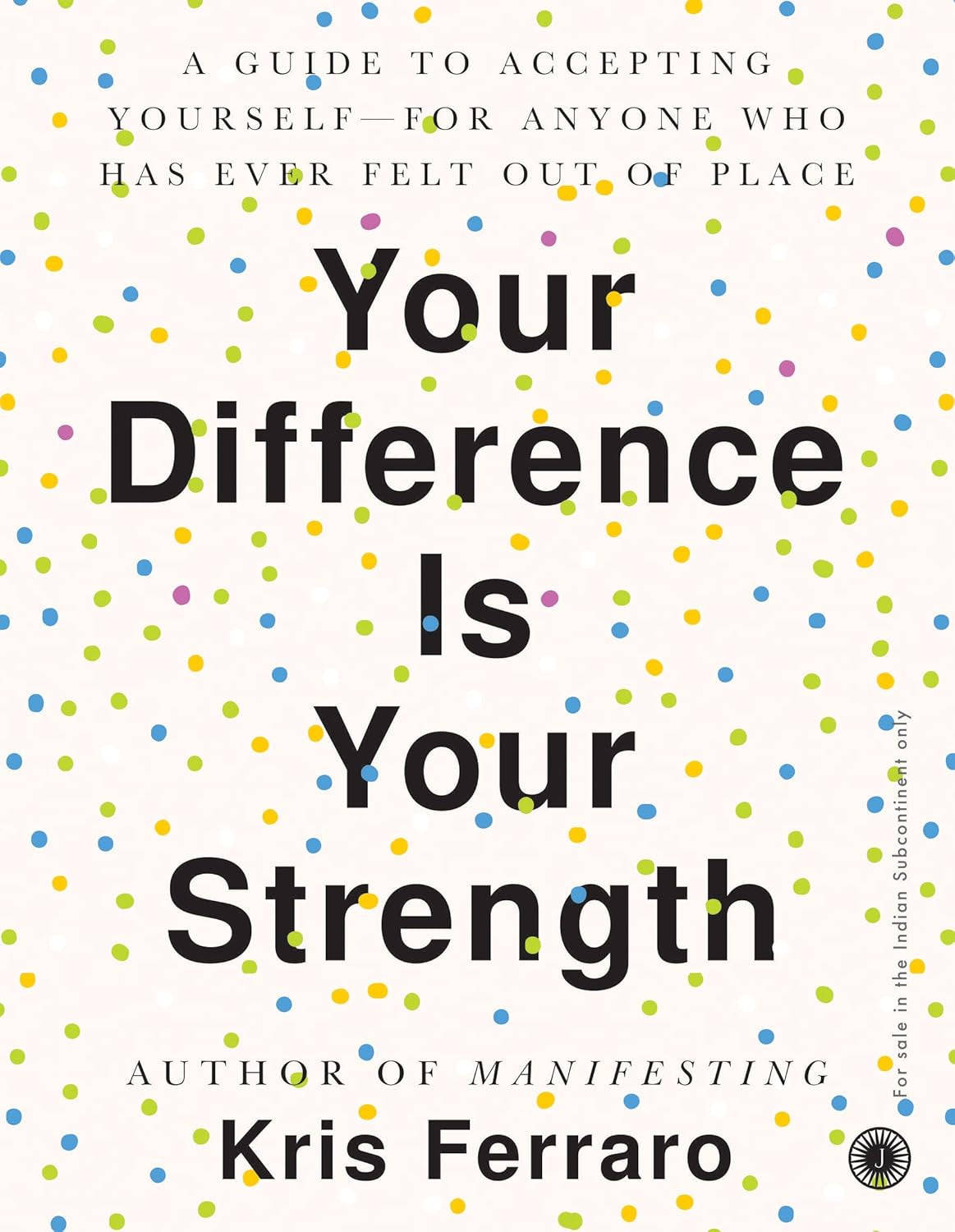 Your Difference Is Your Strength [English]