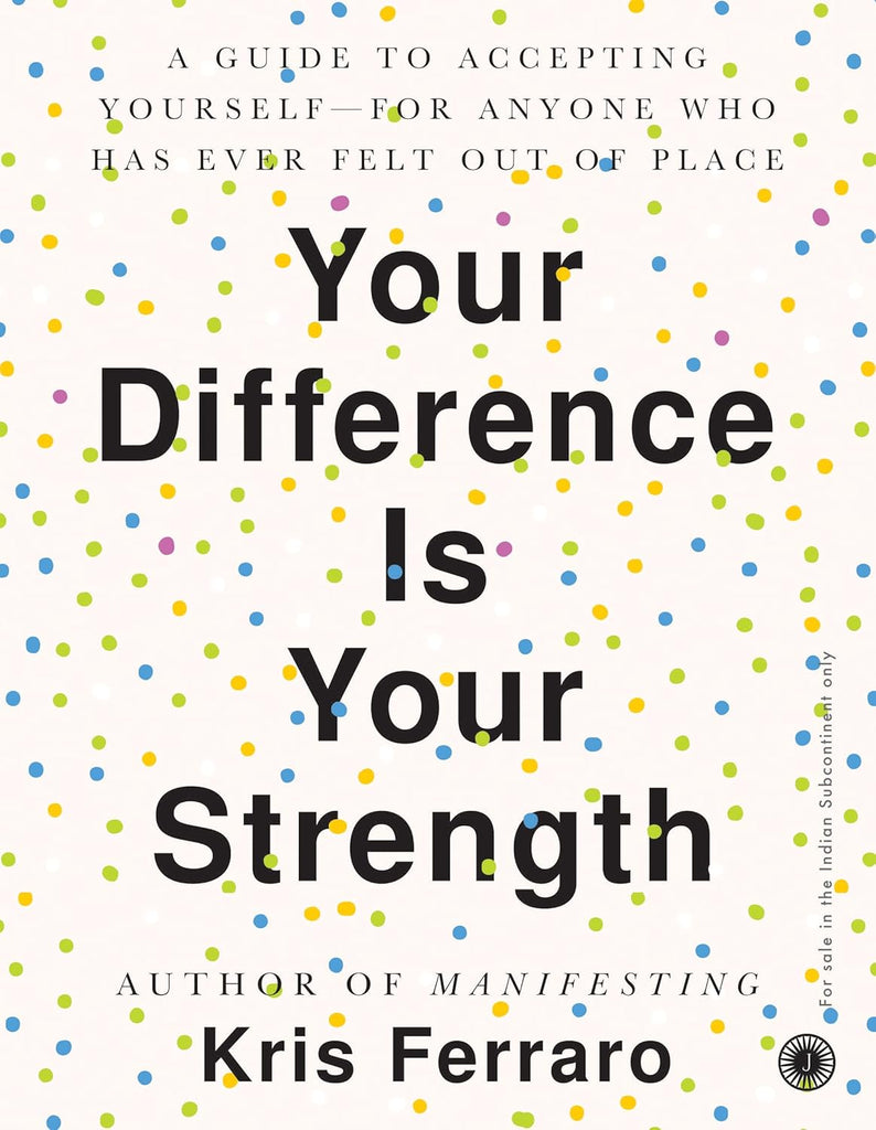 Your Difference Is Your Strength [English]
