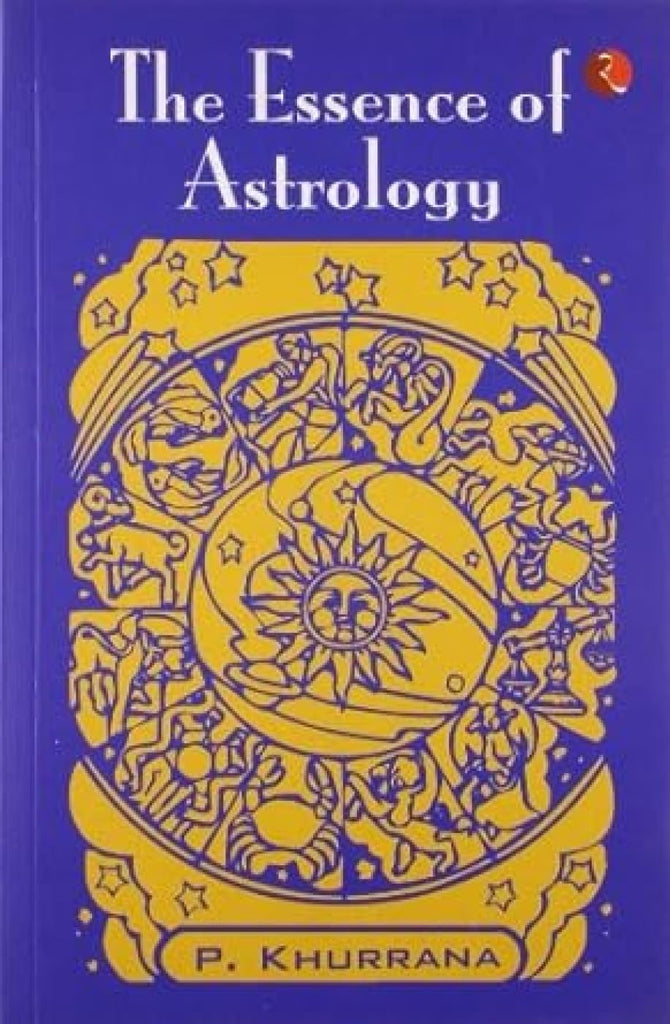 The Essence Of Astrology [English]