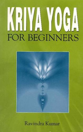 Kriya Yoga for Beginners [English]