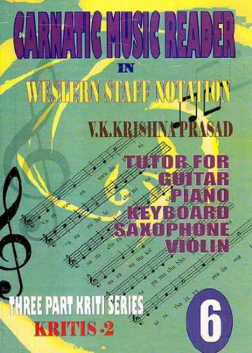 Carnatic Music Reader in Western Staff Notation (Part 6) [English]