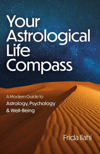 Your Astrological Life Compass [English]
