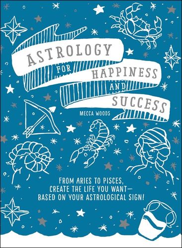 Astrology for Happiness and Success [English]