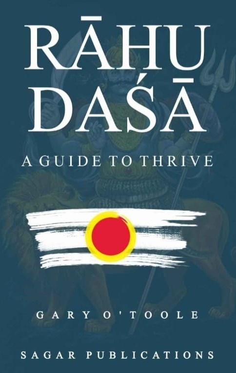 Rahu Dasa - A Guide to Thrive [English]