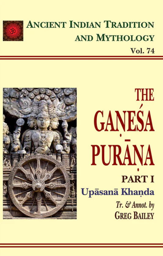 The Ganesa Purana (Vol 74) [English]